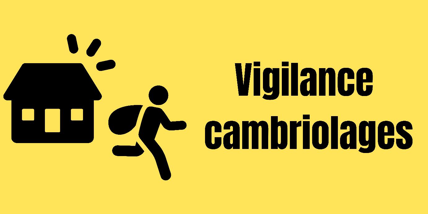 vigilance cambriolage